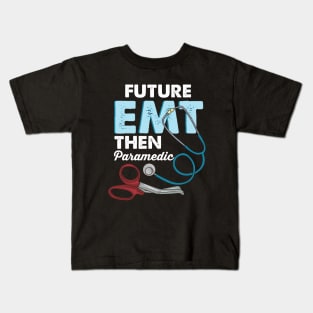 EMT Paramedic Emergency Medical Technician Gift Kids T-Shirt